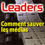 La crise des médias décortiquée dans le magazine Leaders