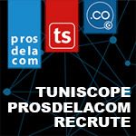 PROSDELACOM / TUNISCOPE recrute