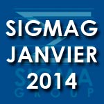 En détails : Le Sig Mag Janvier 2014